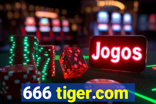 666 tiger.com